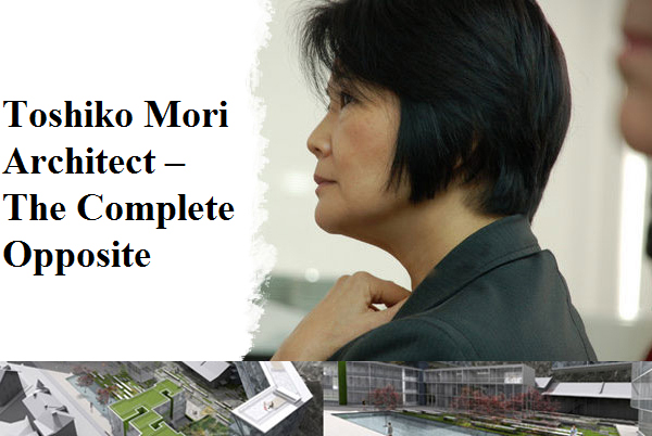 Toshiko Mori Architect The Complete Opposite<br>-155